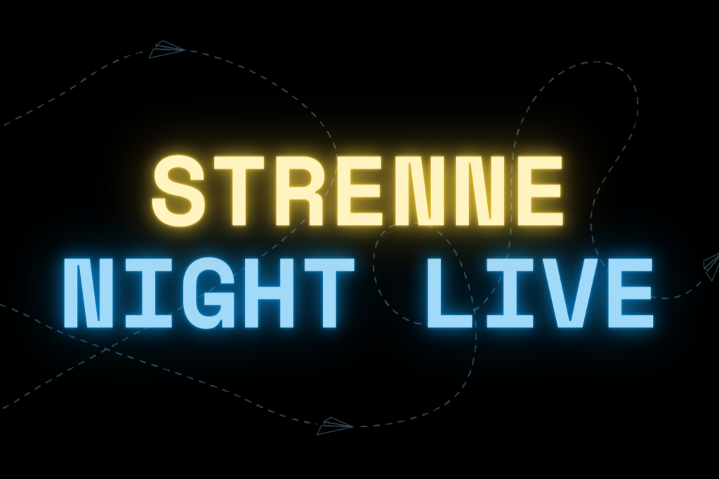 Strenne Night Live